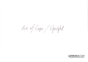 Ace of Cups / Upright